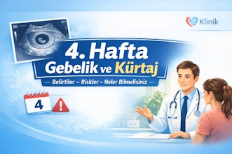 4 Hafta Gebelik Kürtaj - Muğla