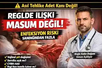 Adetliyken Cinsel İlişki Enfeksiyon Yapar Mı?