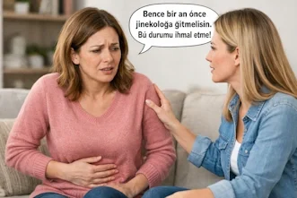 BENCE BİR SORUNUN VAR VE BİR AN ÖNCE JİNEKOLOG DOKTORA GİTMELİSİN