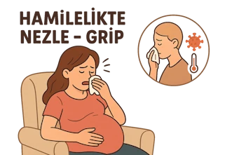 Hamilelikte Nezle Grip