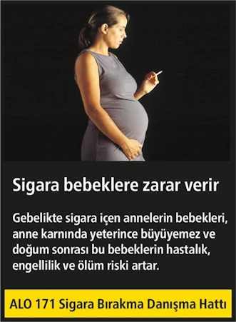 Gebelikte Fetusu Sigaraya maruz Bırakma SuçuSigara bebeklere zarar verir.
Gebelikte sigara içen annelerin bebekleri, anne karnında yeterince büyüyemez ve doğum sonrası bu bebeklerin hastalık, engellilik ve ölüm riski artar. ALO 171 Sigara Bırakma Danışma Hattı